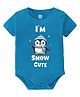 Baby Buzz Winter Theme 100% Cotton Half Sleeve I Am Snow Cute Printed Onesie - Blue