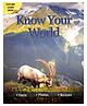 Know Your World : Facts Photos Quizzes - English