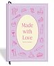 7mm Recipe Journal Notebook | Made with Love Mauve | Make your own Recipe and Cook Book | Kitchen Essential | A5 Size | 4 Sticker sheets | Hardbound and Laminated | 21 by 14.8 cms