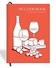 7mm Recipe Journal |Cheese and Wine | Make your own Recipe and Cook Book | Kitchen Essential | A5 Size | 4 Sticker sheets | Hardbound and Laminated |14.8 X 21 cms | Red