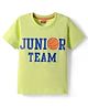 Babyhug Cotton Knit Half Sleeves T-Shirt With Junior Team Text Print-Limegreen