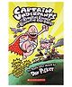 Captain Underpants #10: The Revolting Revenge Of The Radioactive Robo-Boxers
