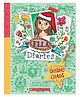 Ella Diaries 05: Christmas Chaos Story Book By Meredith Costain - English