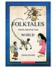 Folktales From Around The World-English