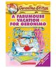 Geronimo Stilton 09: A Fabumouse Vacation For Geronimo - English