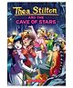 Thea Stilton 36: Cave Of Stars - English