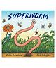 Superworm Board Book -  English