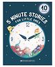 5 Minute Stories For Little Ones