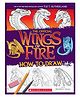 Wings Of Fire: How To Draw - English