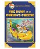 Geronimo Stilton Special Edition: The Hunt For The Curious Cheese Story Book By Geronimo Stilton - English