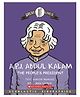 Great Lives: A.P.J. Abdul Kalam: The Peoples President Reading & Learning Books Shamim Padamsee - English