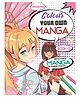 Colour Your Own Manga Book 3 | Free Manga Colouring Poster Included | Perfect for Manga Fans Age 4+ | Exciting Series Featuring Detailed Manga Art for Relaxation and Creative Fun