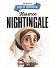 Florence Nightingale Biography for Kids Age 6 to 12 Years Inspiring Illustrated Biography Book from Icons of Inspiration Series|Learn About Compassion, Dedication & Leadership