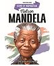 Nelson Mandela Biography for Kids Age 6 to 12 Years, Inspiring Illustrated Biography Book from Icons of Inspiration Series | Learn About Justice, Peace & Leadership