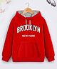 Trampoline Fleece Full Sleeves Brooklyn Text Printed Hooded Sweatshirt Kangaroo Pockets - Red