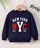 Trampoline Fleece Full Sleeves New York NYC Text Printed Sweatshirt - Blue