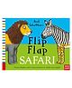 Axel Scheffler'S Flip Flap Safari- English