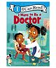 I Want to Be a Doctor- English