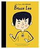 Little People, Big Dreams: Bruce Lee - English