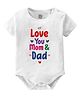 Baby Buzz 100% Cotton Family Theme Half Sleeves Love You Mom & Dad Text Printed Onesie - White