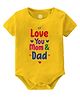 Baby Buzz 100% Cotton Family Theme Half Sleeves Love You Mom & Dad Text Printed Onesie - Yellow