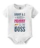 Baby Buzz 100% Cotton Family Theme Half Sleeves Daddy & I Agree Mommy Is The Boss Text Printed Onesie - White