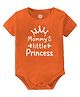 Baby Buzz 100% Cotton Family Theme Half Sleeves  Mommys Little Princess Text Printed Onesie - Orange