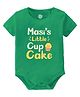 Baby Buzz 100% Cotton Family Theme Half Sleeves Masis Little Cup Cake Text Printed Onesie - Green