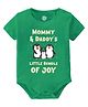 Baby Buzz 100% Cotton Family Theme Half Sleeves Mommy & Daddys Little Bundle Of Joy Text Printed Onesie - Green