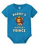 Baby Buzz 100% Cotton Family Theme Half Sleeves Daddys Little Prince Text Printed Onesie - Blue