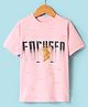 Olio Kids Cotton Knit Half Sleeves Text Printed T-Shirt - Pink