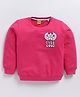 Kidcity Cotton Looper Full Sleeves Feel Good Text Printed Sweatshirt - Rani Pink