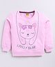 Kidcity Cotton Looper Full Sleeves Lovely Bear Text Printed Sweatshirt - Pink