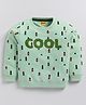 Kidcity Cotton Looper Full Sleeves Cool Text Embroidered Printed Sweatshirt - Light Green