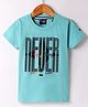 Noddy Knitted Half Sleeves Never Give Up Text Printed Tee - Turquoise