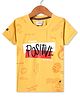 Noddy Cotton Lycra Half Sleeves Positive Text Printed Tee - Mustard