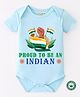 BLUSHES 100% Cotton Republic Day Theme Half Sleeves Proud To Be An Indian Text Printed Onesie - Powder Blue