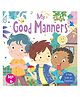 My Good Manners Board Book - English