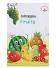 Let's Explore Fruits Book for Kids Learning Book - English