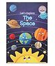 Let's Explore The Space book for kids- English