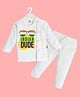 The Peppy Tend Republic Day Theme 100% Cotton Full Sleeves Indian Dude Text Printed Tee With Pajama Set - White