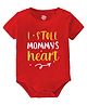 Baby Buzz 100% Cotton Valentines Day Theme Half Sleeves I Stole Mommys Heart Text Printed Onesie - Red