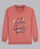Bolly Lounge Cotton Full Sleeves All Good In The Woods Text Printed Sweatshirt - Peach