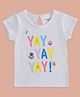 Pantaloons Baby Cotton Half Sleeves Yay Yay Yay Text Printed Top - White