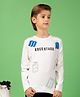 MASHUP Cotton Lycra Full Sleeves Typography Printed Tee - White