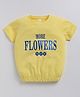 giniekids Cotton Blend Half Sleeves More Flowers Text Foil Printed Top - Yellow