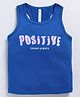 giniekids Cotton Blend Knit Sleeveless Positive Text Printed Tank Top - Paris Blue