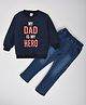 Kiwi Cotton Loopknit Full Sleeves My Dad Is My Hero Text Printed Tee & Denim Jeans Set - Navy Blue