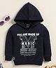 Biskid Cotton Full Sleeves You Are Made Of Magic Text Printed Hooded Sweatshirt - Blue