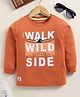 Biskid Cotton Full Sleeves The Forest Club Text Printed Tee - Orange